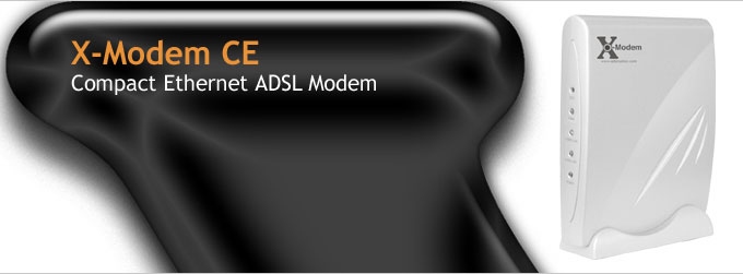 X-Modem CE Ethernet ADSL Modem